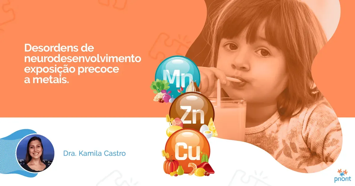 Imagem de capa do post: Desordens de neurodesenvolvimento e exposição precoce a metais