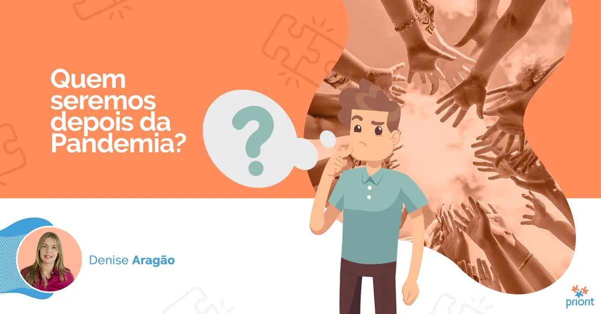 Quem seremos depois da pandemia?