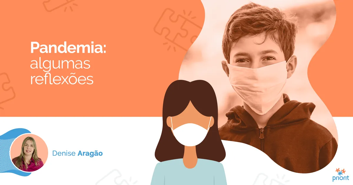 Pandemia: algumas reflexões